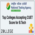 Top Colleges Accepting CUET Score for B Tech