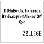 IIT Delhi Executive Programme in Brand Management Admission 2025 Open