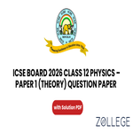 ISC Board 2026 Class 12 Physics Paper 1 Question Paper with Solutions