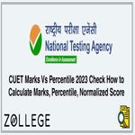 CUET Marks Vs Percentile 2023 Check How to Calculate Marks Percentile Normalized Score