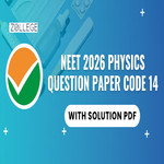 NEET 2026 Code 14 Physics Question Paper with Solution PDF