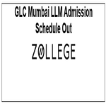 GLC Mumbai LLM Admission Schedule Out