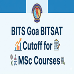 BITS Goa BITSAT Cutoff for MSc Courses