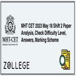 MHT CET 2023 May 18 Shift 2 Paper Analysis Check Difficulty Level Answers Marking Scheme