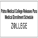 Patna Medical College Releases Para Medical Enrollment Schedule