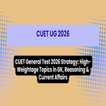 CUET General Test 2026 Strategy