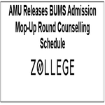 AMU Releases BUMS Admission Mop Up Round Counselling Schedule