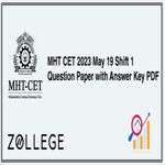 MHT CET 2023 May 19 Shift 1 Question Paper with Answer Key PDF