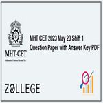 MHT CET 2023 May 20 Shift 1 Question Paper with Answer Key PDF