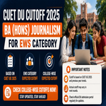 CUET DU Cutoff for BA Hons Journalism for EWS Category