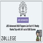 JEE Advanced 2023 Toppers List Out V C Reddy Ranks Top with 341 out of 360 Scores