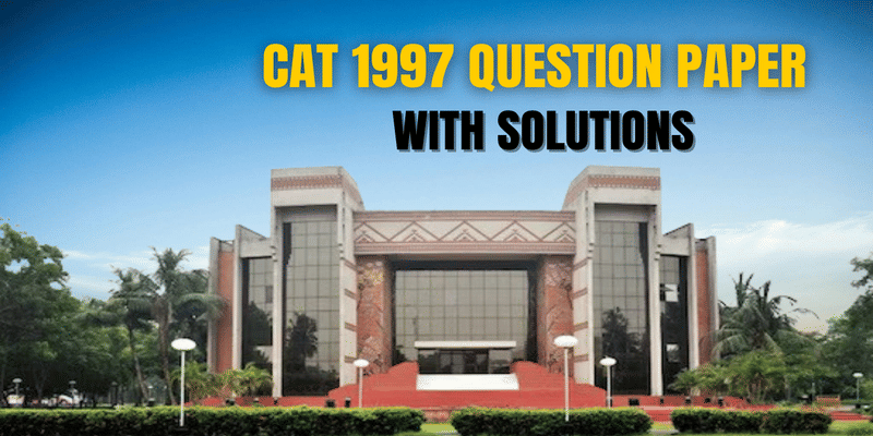 CAT 1997 Question Paper with solutions