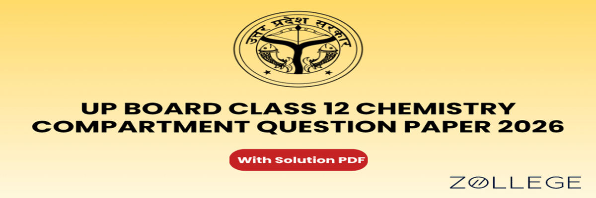 UP Board Class 12 Chemistry Compartment Question Paper 2026 with Solutions