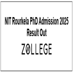 NIT Rourkela PhD Admission 2025 Result Out