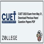 CUET 2023 Exam from May 21 Download Previous Years Question Papers PDF