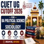 CUET UG Cutoff 2026 for BA Political Science with Sociology at BHU