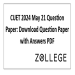 CUET 2024 May 21 Question Paper Download Question Paper with Answers PDF
