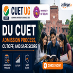 CUET DU Admission Process Cutoff and Safe Score