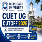 Dibrugarh University Assam CUET UG Cutoff 2026