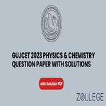 GUJCET 2023 Physics and Chemistry Question Paper with Solutions PDF