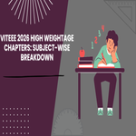 VITEEE 2026 High Weightage Chapters