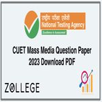CUET Mass Media Question Paper 2023 Download PDF