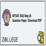 BITSAT 2023 May 26 Question Paper Download PDF