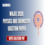 WBJEE 2026 Physics and Chemistry Question Paper with Solutions PDF