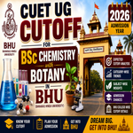 CUET UG Cutoff for BSc Chemistry with Botany at BHU