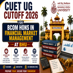 CUET UG Cutoff 2026 for BSc Botany With Chemistry at BHU
