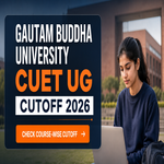 Gautam Buddha University CUET UG Cutoff 2026