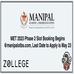 MET 2023 Phase 2 Slot Booking Begins manipalotbs Last Date to Apply is May 23
