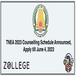 TNEA 2023 Counselling Schedule Announced Apply till June 4 2023