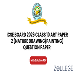 ICSE Board Class 10 Art Paper 2 2026 Question Paper with Solution PDF