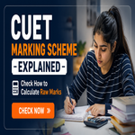 CUET Marking Scheme Explained