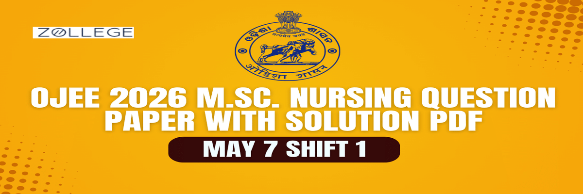 OJEE 2026 May 7 Shift 1 M.Sc. Nursing 2026 Question Paper with Solution PDF