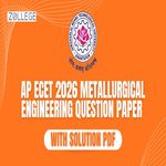 AP ECET 2026 Metallurgical Engineering Question Paper with Solutions PDF
