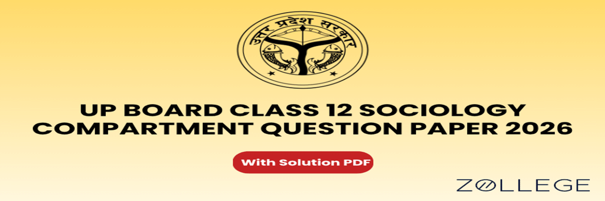 UP Board Class 12 Sociology Compartment Question Paper 2026 with Solutions