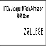 IIITDM Jabalpur MTech Admission 2024 Open