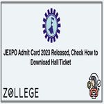 JEXPO Admit Card 2023 Released Check How to Download Hall Ticket
