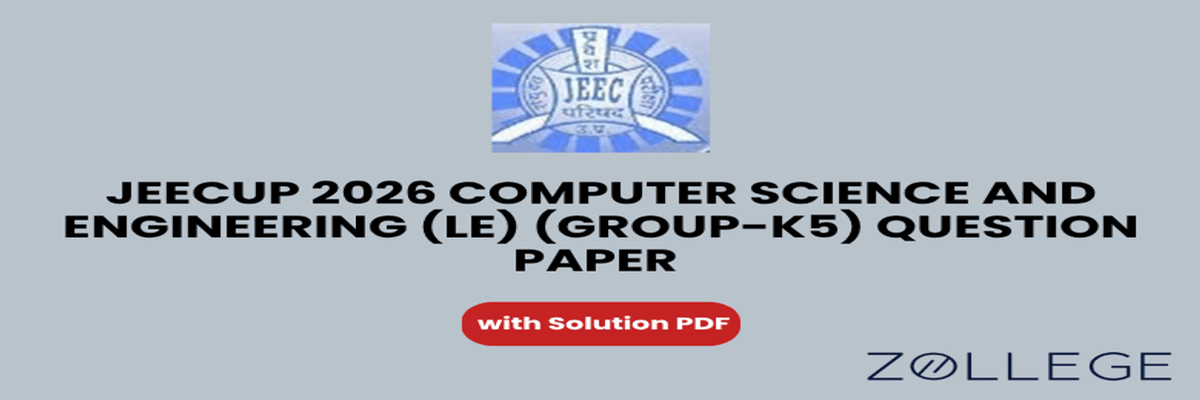 JEECUP 2026 Group K5 Computer Science and Engineering (LE) Question Paper with Solutions PDF