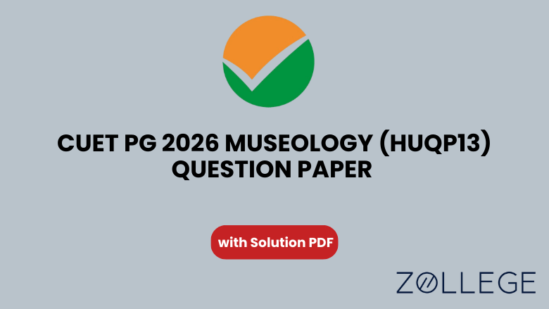 CUET PG 2026 Museology Question Paper with Solutions PDF