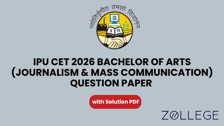 IPU CET 2026 Bachelor of Arts (Journalism & Mass Communication) Question Paper with Solution PDF
