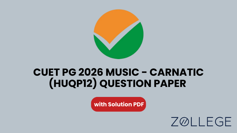 CUET PG 2026 Music – Carnatic Question Paper with Solutions PDF