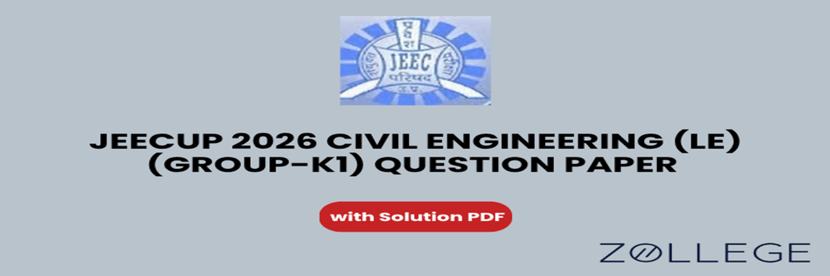 JEECUP 2026 Group K1 Civil Engineering (LE) Question Paper with Solutions PDF