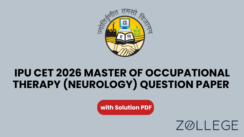 IPU CET 2026 Master of Occupational Therapy (Neurology) Question Paper with Solution PDF
