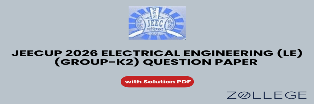JEECUP 2026 Group K2 Electrical Engineering (LE) Question Paper with Solutions PDF