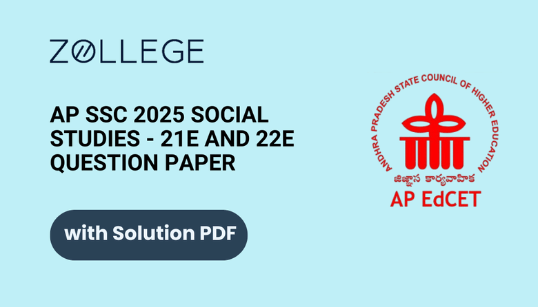 AP SSC 2025 Social Studies 21E and 22E Question Paper with Solutions