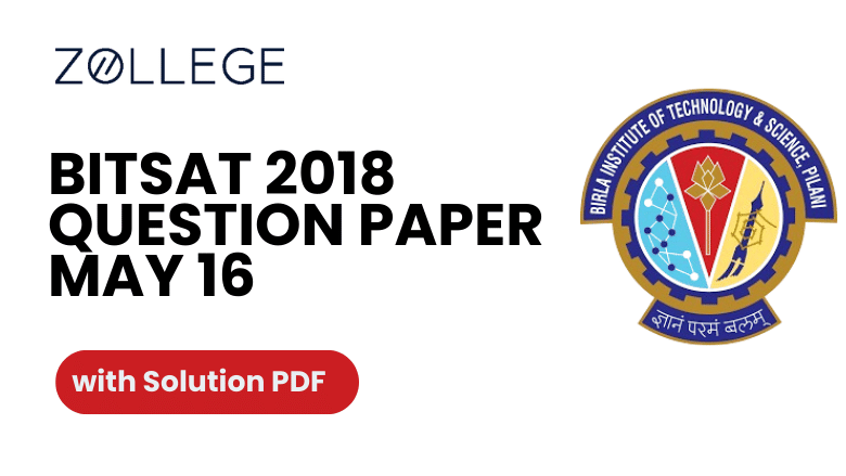 BITSAT 2018 Question Paper with Solution PDF