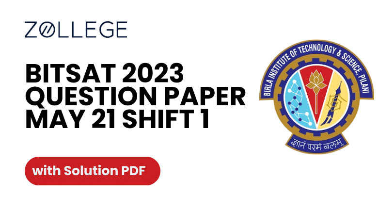 BITSAT 2023 May 21 Question Paper with Solution PDF
